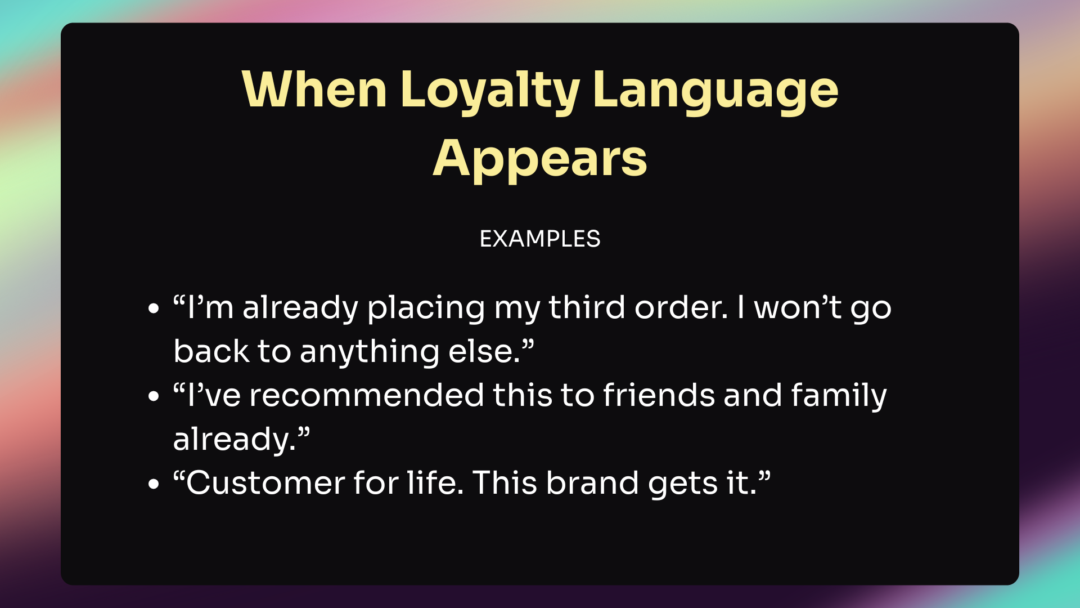 Examples of loyalty language in reviews.