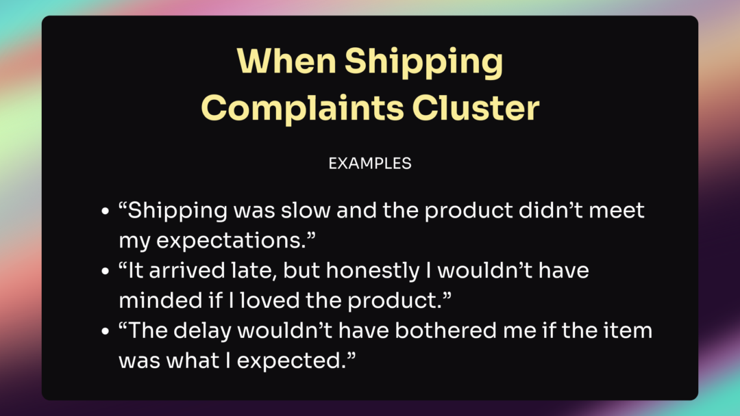 Examples of shipping complaints in reviews.